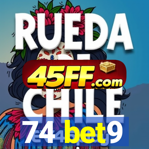 74 bet9